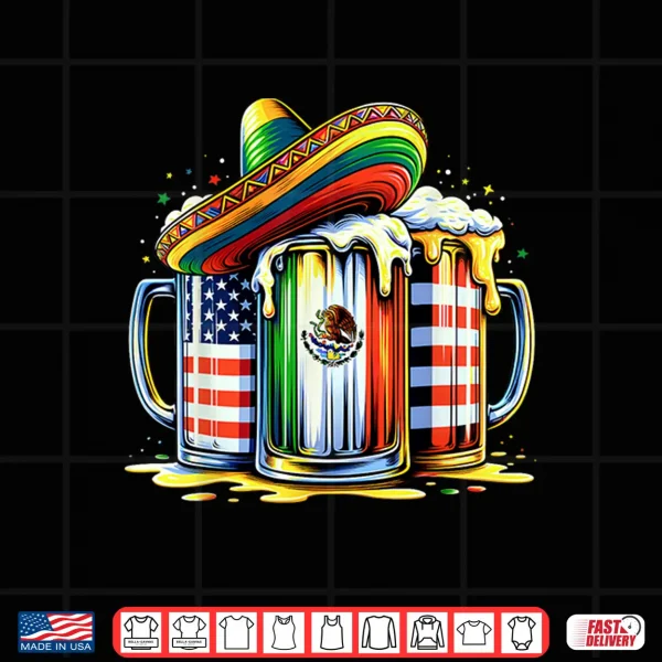 Design Beer Mexican USA Flag Cinco de Mayo Drinking Party Men Women Shirt