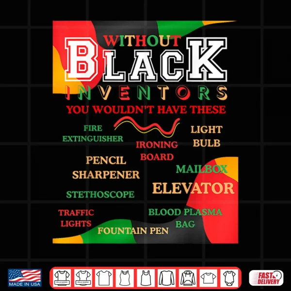 Design Black Inventors Juneteenth Celebration African American Flag Shirt