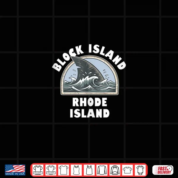 Design Block Island Rhode Island Shark Fin Vacation Souvenir Shirt