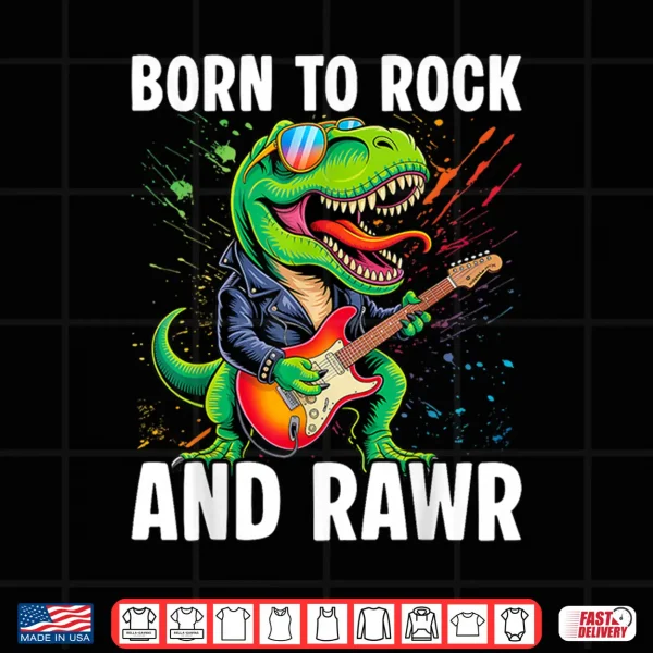 Design Born to Rock and Rawr Cute Dinosaur Rockn Roll Dino Shirt