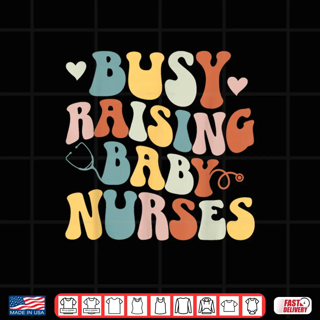 Busy Raising Baby Nurses Nursing Instructor Appreciation Shirt Busy Raising Baby Nurses Nursing Instructor Appreciation Shirt