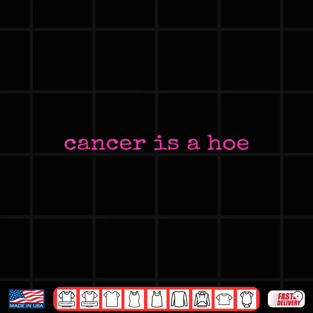 Cancer Is A Hoe Cancer Fighter Cancer Warrior Shirt Cancer Is A Hoe Cancer Fighter Cancer Warrior Shirt