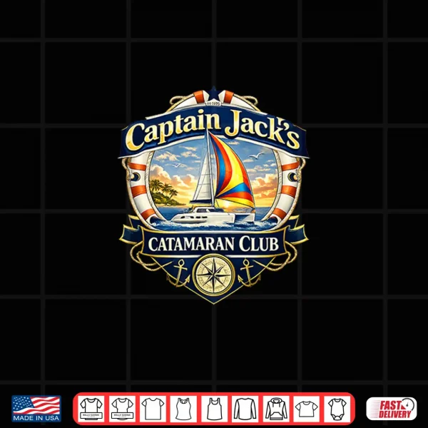 Captain Jack'S Catamaran Club Shirt 4 Design Captain Jacks Catamaran Club Shirt