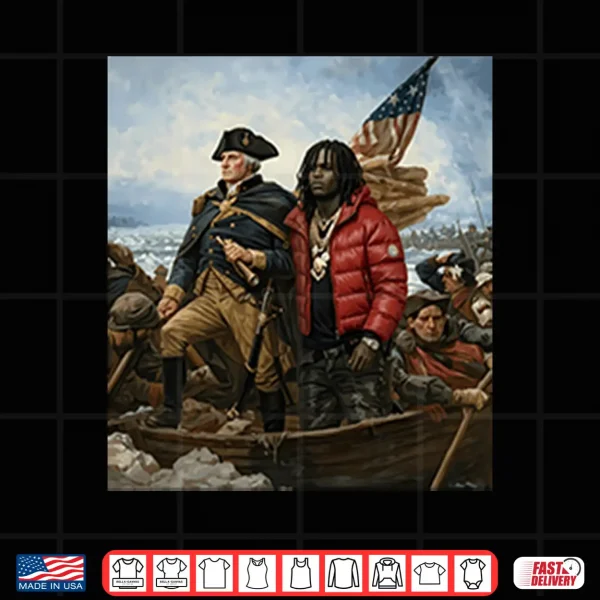 Design Chief Keef Crossing The Delaware George Washington Parody Shirt