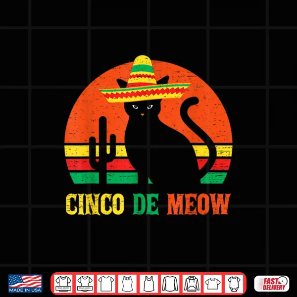 Design Cinco De Meow Funny Cinco De Mayo Cat Shirt