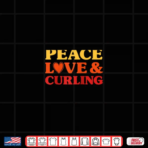 Curling I Love Curling For Men And Women Shirt 4 Design Curling I Love Curling for Men and Women Shirt