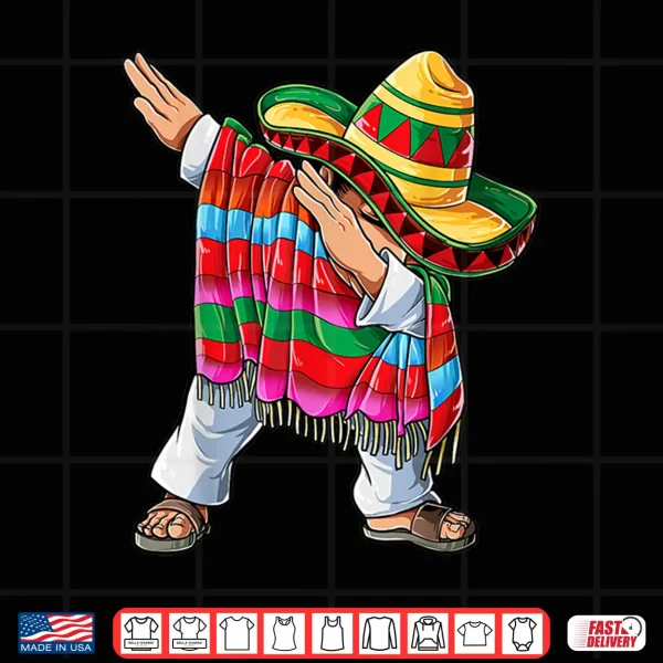 Design Dabbing Mexican Poncho Cinco de Mayo Men Sombrero Funny Dab Shirt