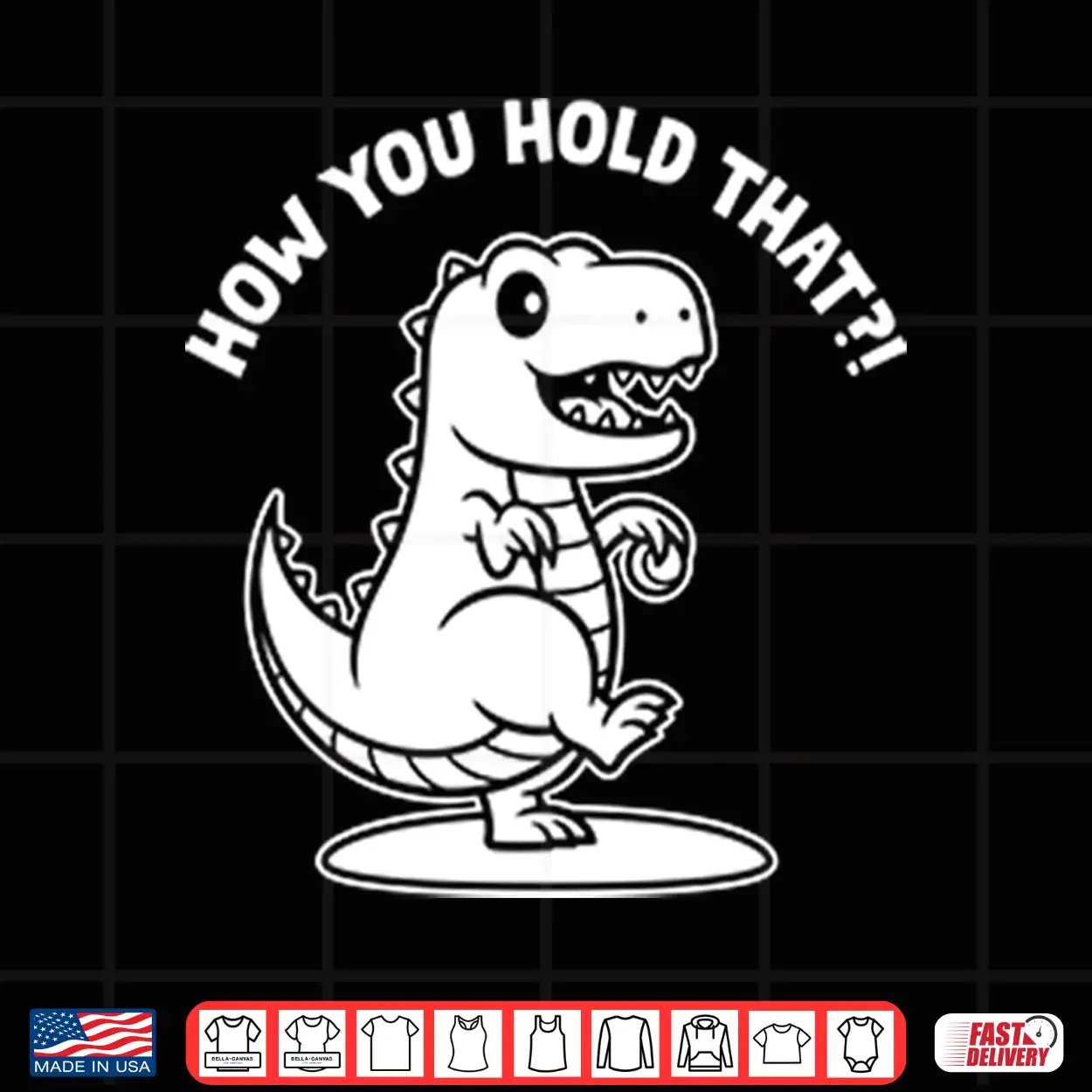 Daniel Hudson How You Hold That T Rex Dinosaur Shirt Daniel Hudson How You Hold That T Rex Dinosaur Shirt