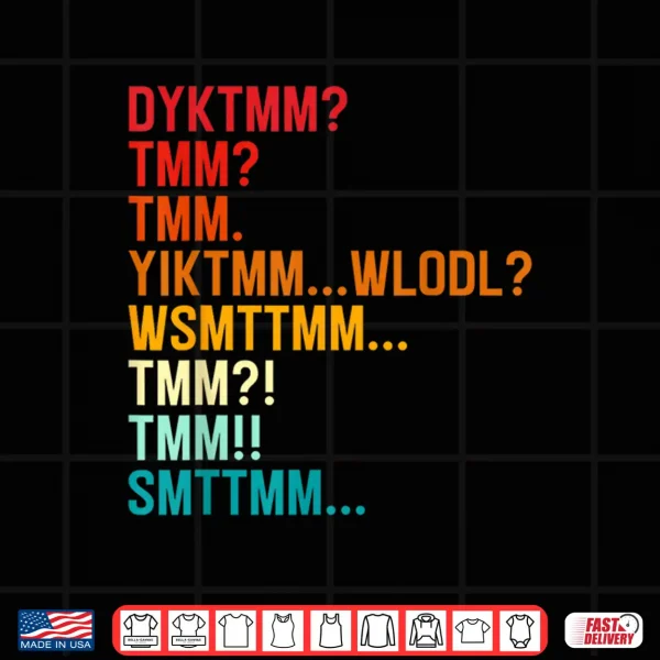 Design Do You Know The Muffin Man Funny Shirt DYKTMM Shirt