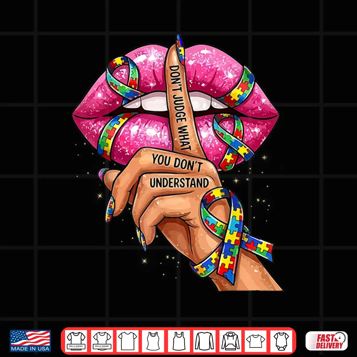 Don’T Judge What You Don’T Understand Autism Awareness Lips Shirt Don’T Judge What You Don’T Understand Autism Awareness Lips Shirt