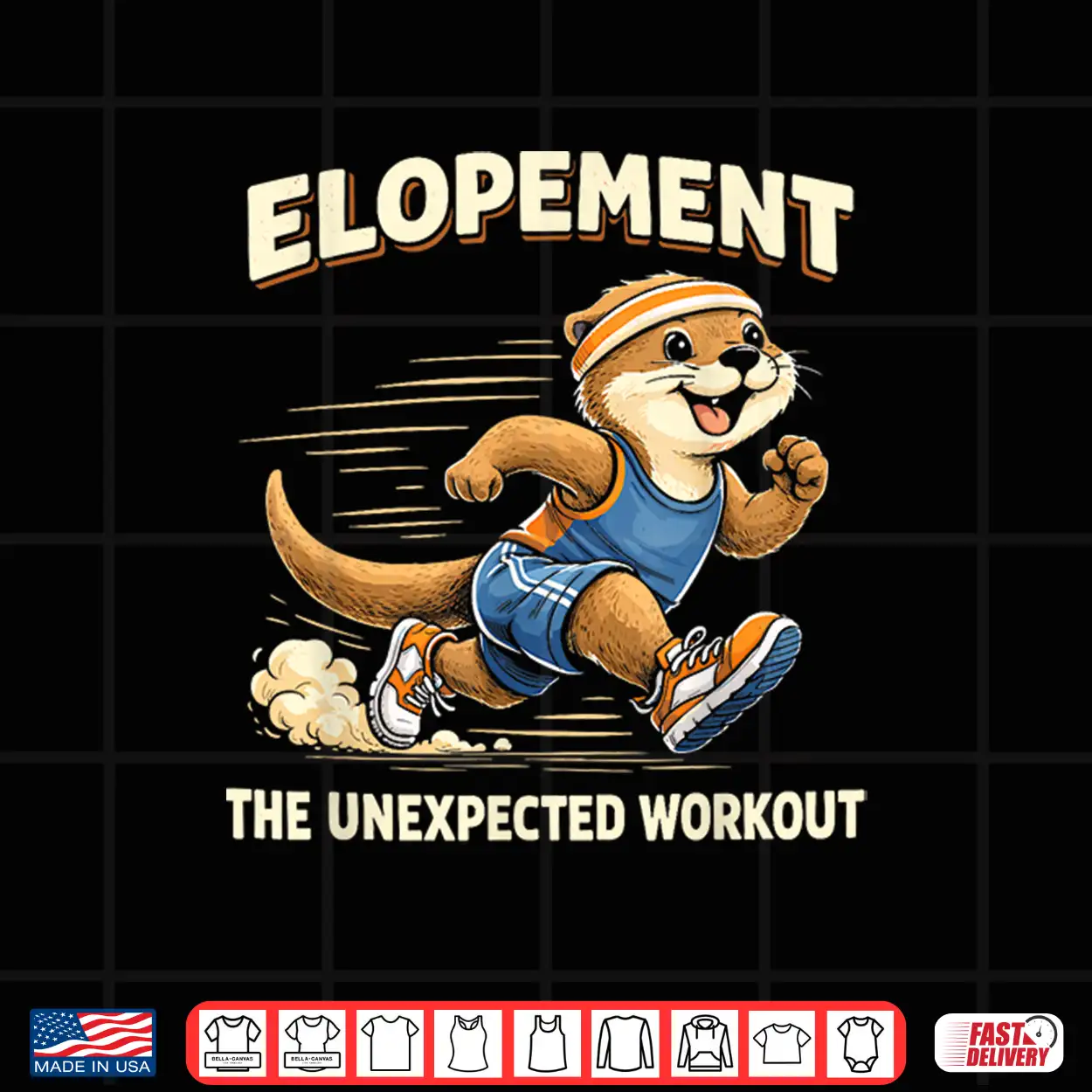 Elopement The Unexpected Workout Cute Otter Runner Autism Shirt Elopement The Unexpected Workout Cute Otter Runner Autism Shirt