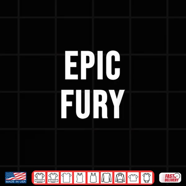 Design Epic Fury Shirt