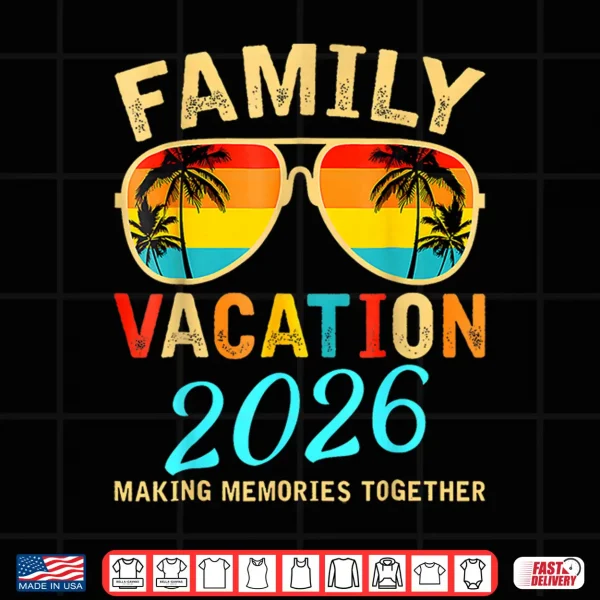 Family Vacation Twenty Twenty Six Beach Matching Summer Shirt 4 Design Family Vacation Twenty Twenty Six Beach Matching Summer Shirt