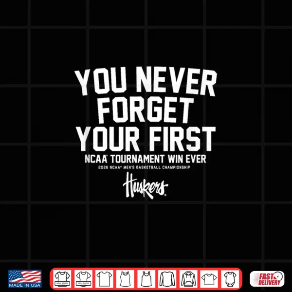 Design First NCAA Tournament Win Nebraska Cornhuskers Basketball Shirt