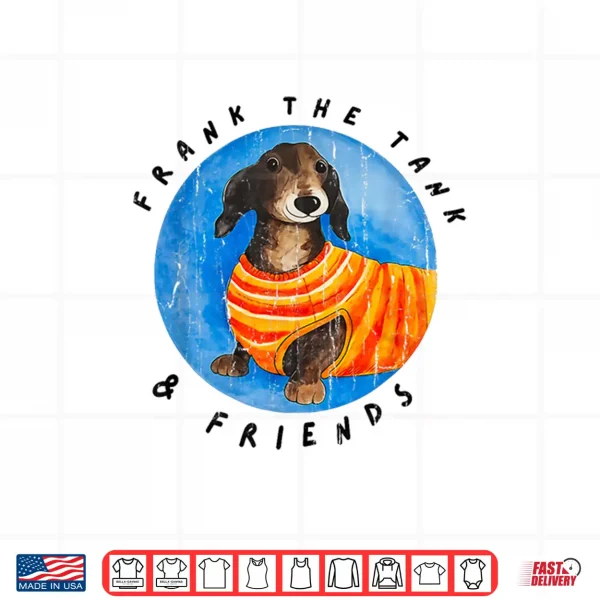Frank The Tank And Friends Shirt 4 Design Frank The Tank and Friends Shirt