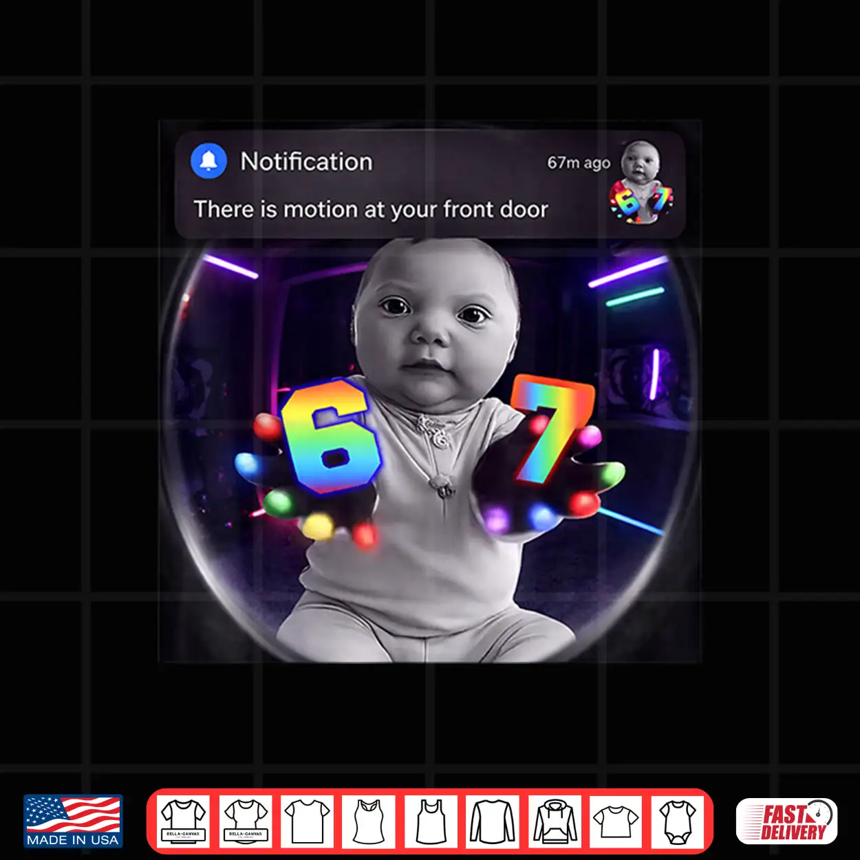 Funny Ai Baby Gloves Led 67 Motion At Your Front Door Meme Shirt Funny Ai Baby Gloves Led 67 Motion At Your Front Door Meme Shirt