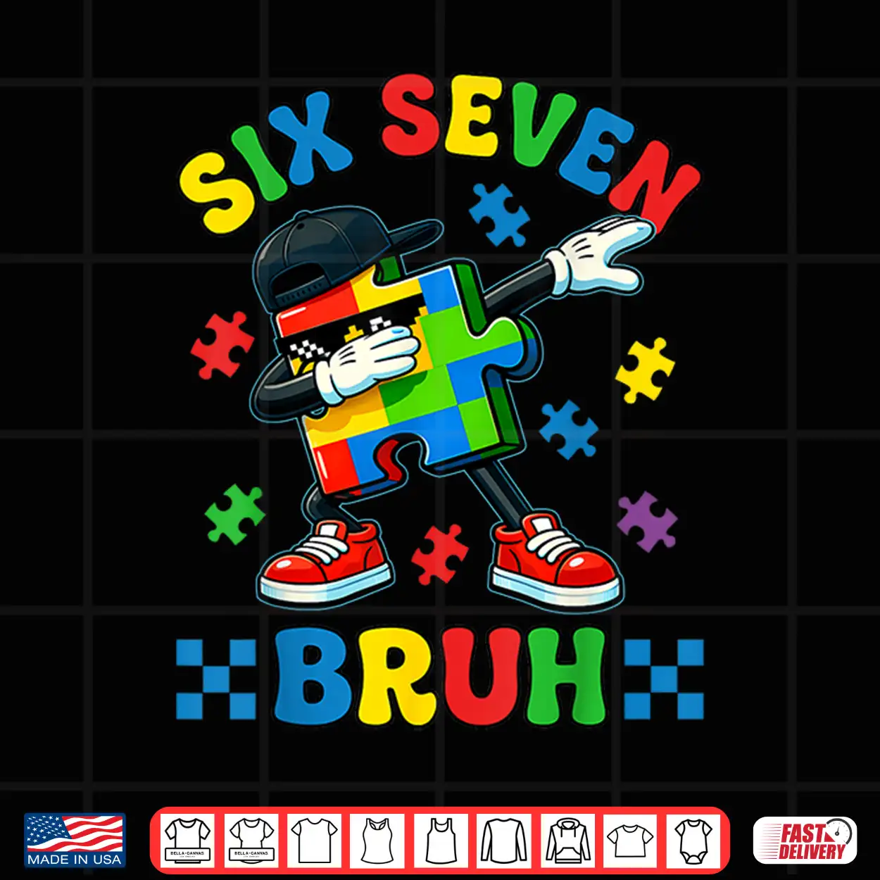 Funny Puzzle Dab Autism Awareness Six Seven Modern Humor Shirt Funny Puzzle Dab Autism Awareness Six Seven Modern Humor Shirt
