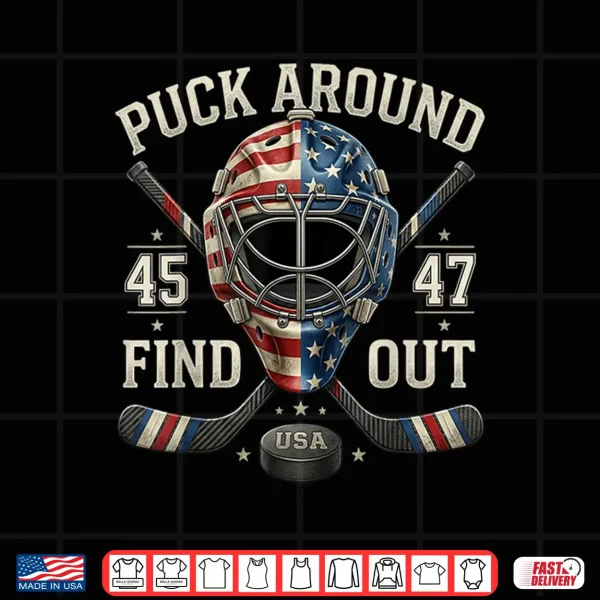 Design Funny Retro Puck Around and Find Out Funny Hockey Us Flag Shirt