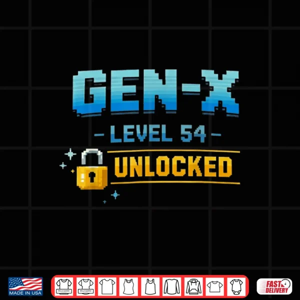 Gen X Level 54 Unlocked Retro Gamer Vintage Birthday Shirt 4 Design Gen X Level 54 Unlocked Retro Gamer Vintage Birthday Shirt