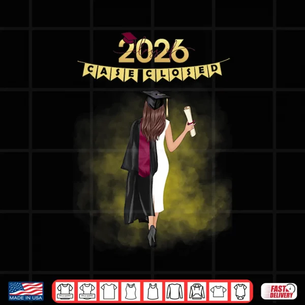 Design Graduation Class of 2026 Case Closed Black Gown Maroon Stole Shirt