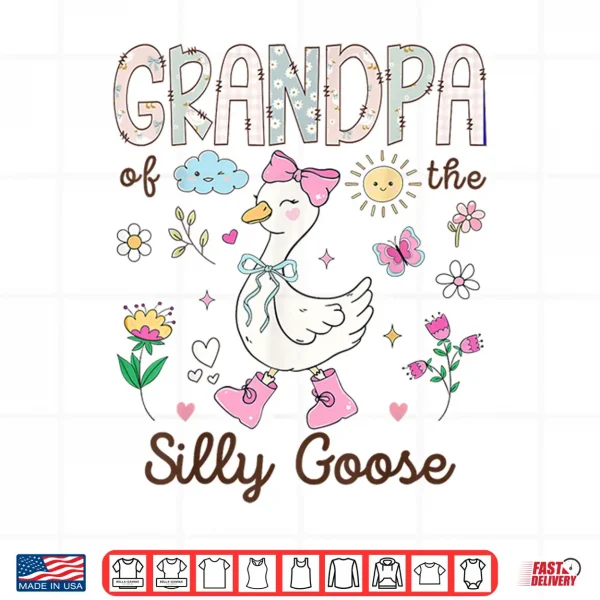 Design Grandpa of The Silly Goose 1st Birthday Girl Matching Shirt