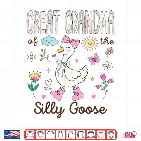 Design Great Grandma of The Silly Goose 1st Birthday Girl Matching Shirt