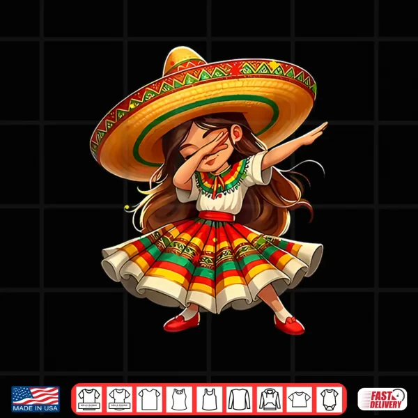 Design Happy Cinco De Mayo Dabbing Girl Mexican Sombrero Fiesta Shirt