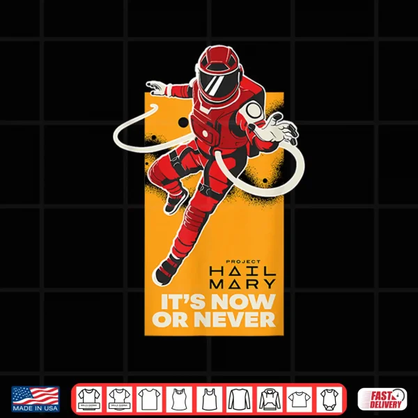 It'S Now Or Never Shirt 4 Design Its Now or Never Shirt