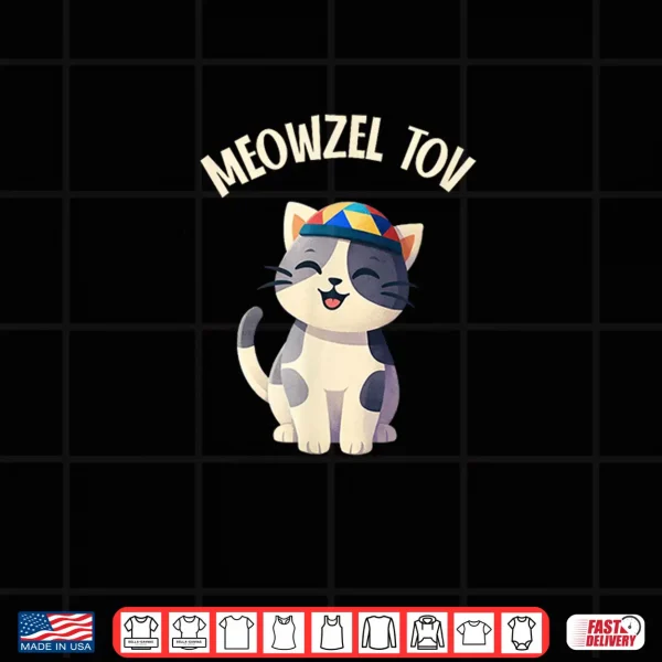 Design Jewish Birthday Meowzel Tov Cat Shirt