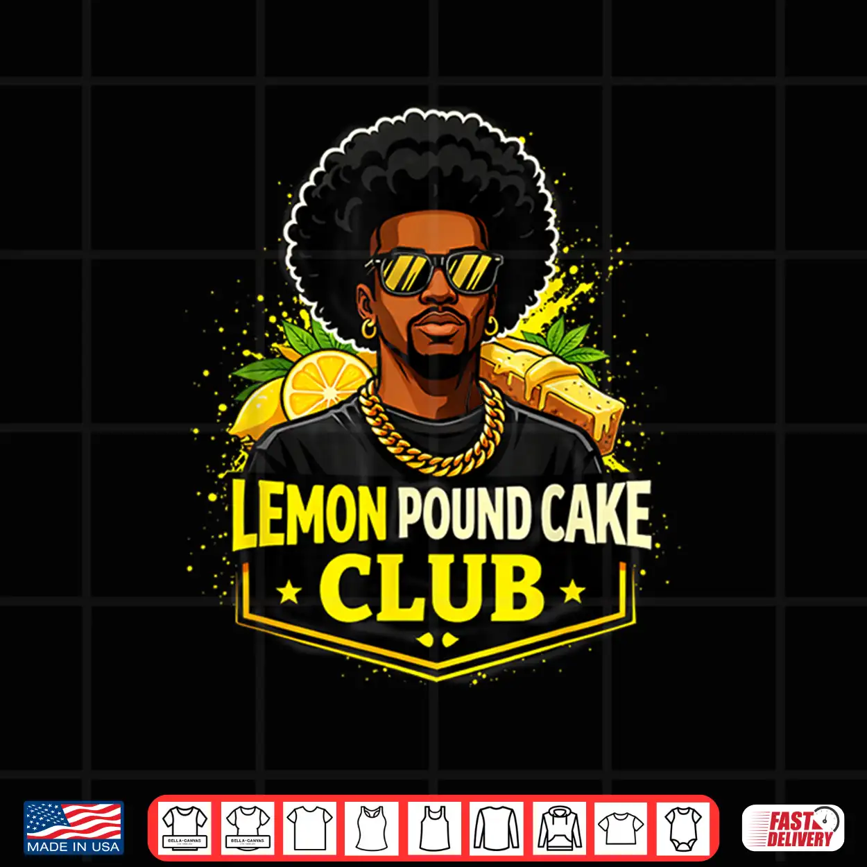 Lemon Pound Cake Club Man With Afro And Sunglasses. Shirt Lemon Pound Cake Club Man With Afro And Sunglasses. Shirt
