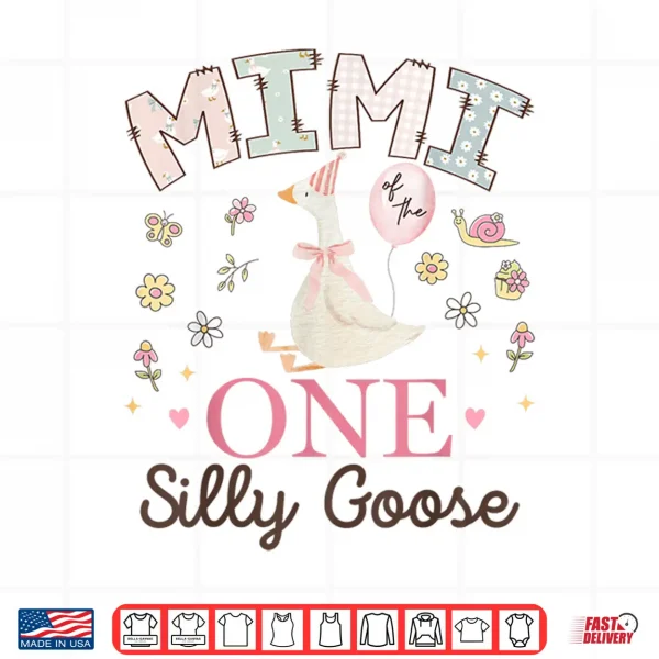 Mimi Of The One Silly Goose 1St Birthday Girl Matching Shirt 4 Design Mimi of The One Silly Goose 1st Birthday Girl Matching Shirt