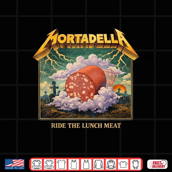Design Mortadella Ride The Lunch Meat Italian Food Funny Shirt