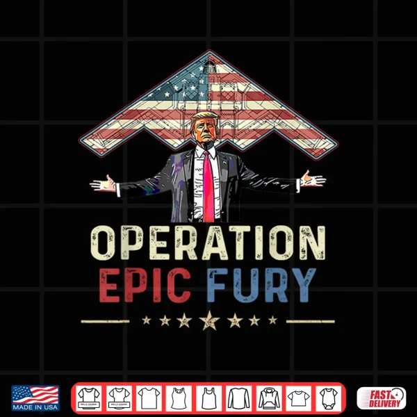 Design Operation Epic Fury Shirt