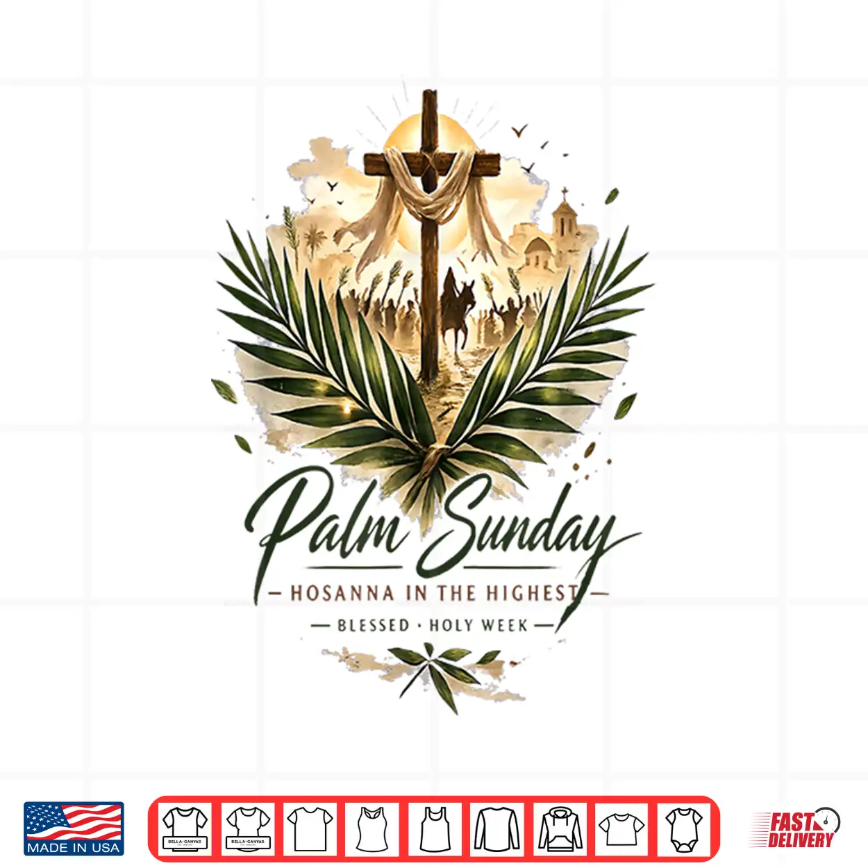 Palm Sunday Hosanna In The Highest Christian Faith Shirt Palm Sunday Hosanna In The Highest Christian Faith Shirt