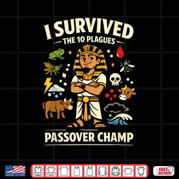 Design Passover Champ 10 Plagues Funny Jewish Pharaoh Seder Shirt