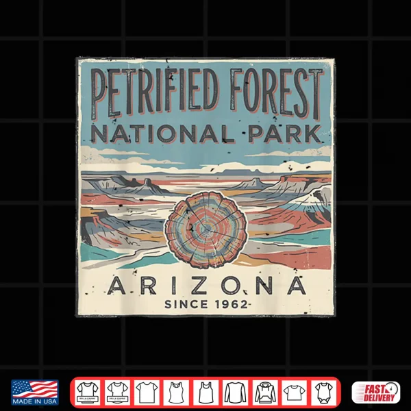 Design Petrified Forest Arizona National Park Outdoors Nature Tee Shirt