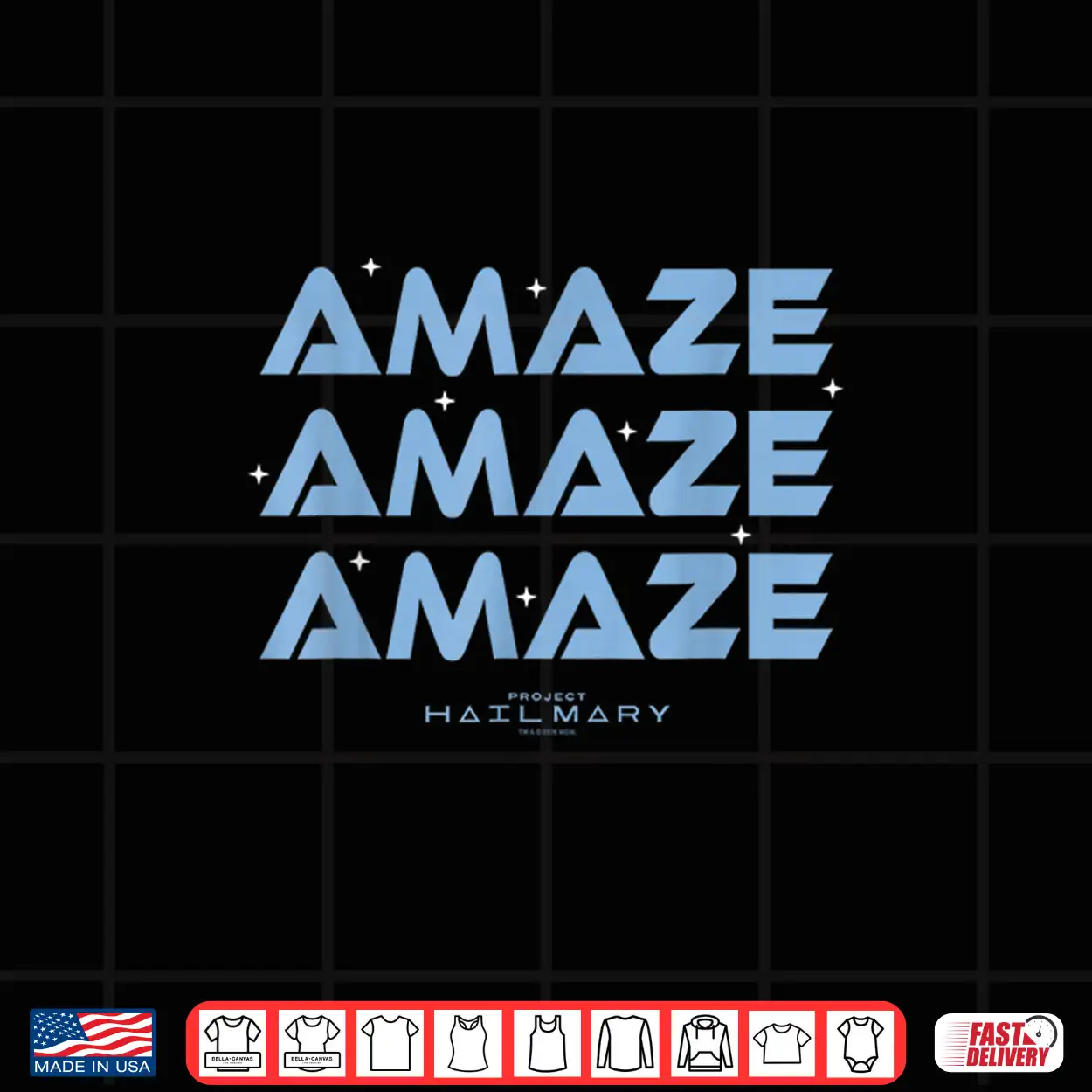 Project Hail Amaze Typography Repeat Mary Poster Gift Shirt Project Hail Amaze Typography Repeat Mary Poster Gift Shirt