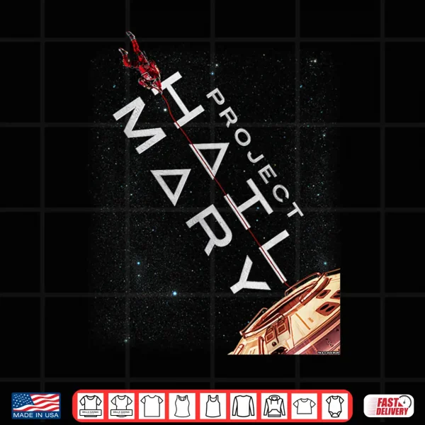 Project Hail Mary Movie Poster Shirt 4 Design Project Hail Mary Movie Poster Shirt