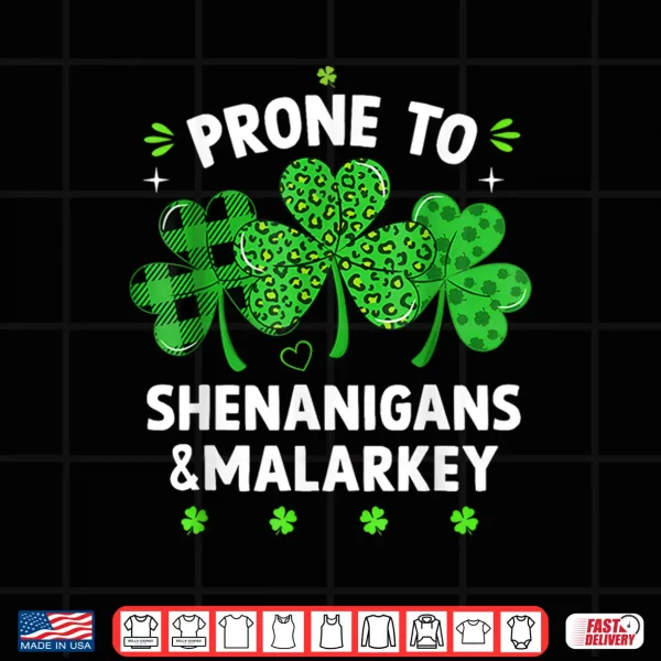 Design Prone to Shenanigans and Malarkey Funny St Patricks Day Boys Shirt