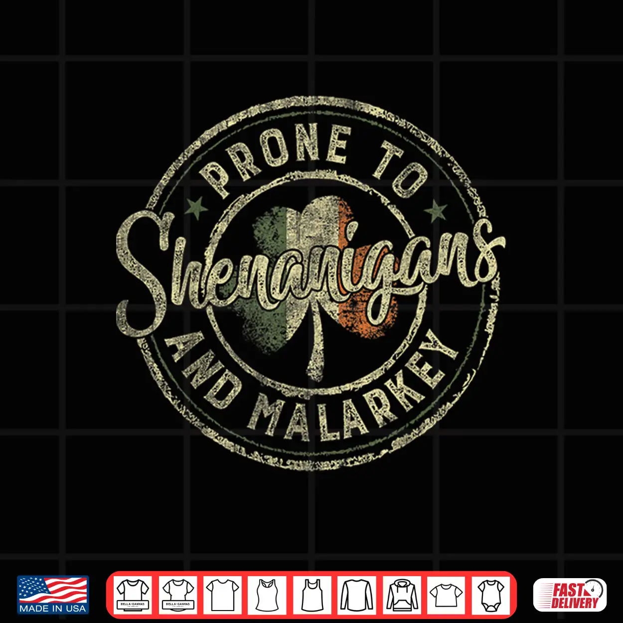 Prone To Shenanigans And Malarkey St Patricks Day Shamrock Shirt Prone To Shenanigans And Malarkey St Patricks Day Shamrock Shirt