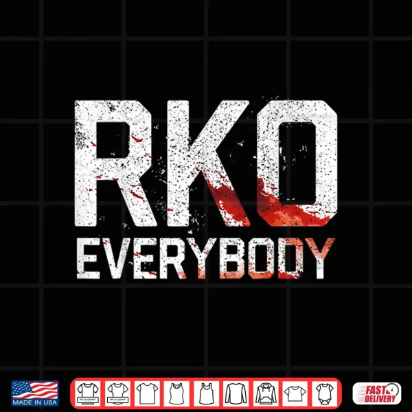 Design Randy RKO Everybody Blood Shirt