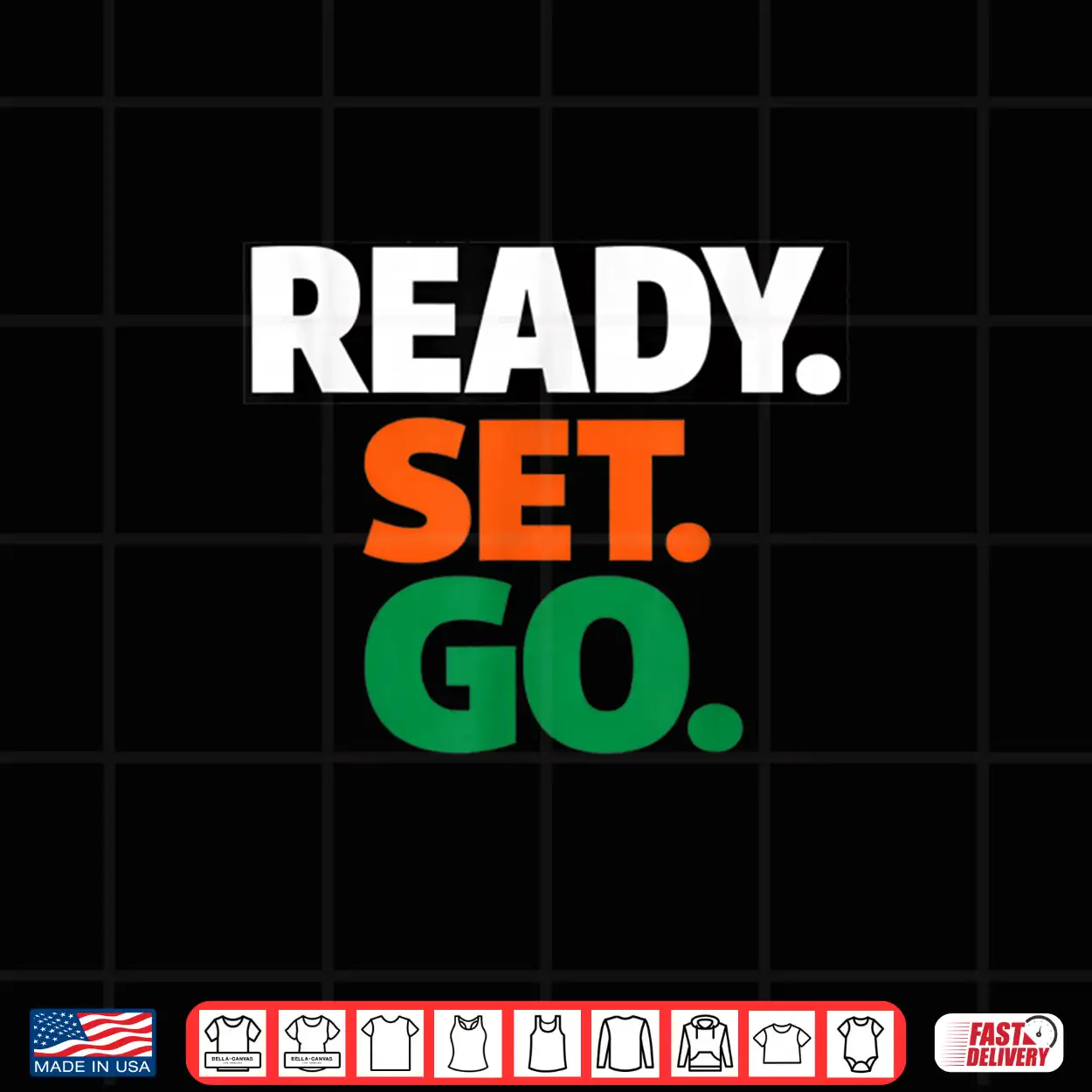 Ready Go Marathon Go Time Get Moving Sprinter 10K 5K Race Shirt Ready Go Marathon Go Time Get Moving Sprinter 10K 5K Race Shirt