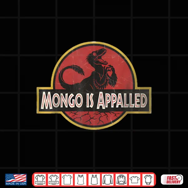 Design Retro Mongo is Appalled Vintage Riding Dinosaur Womens Shirt
