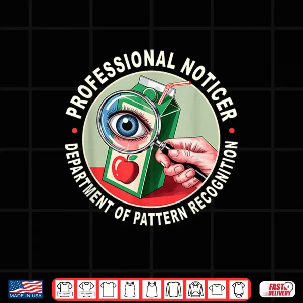 Design Retro Professional Noticer Department of Pattern Recognition Shirt