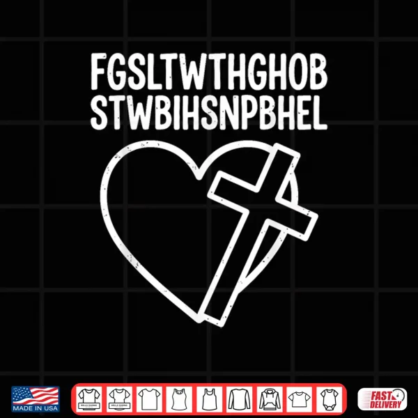 Design Scripture For God So Loved The World Professional Statement Shirt