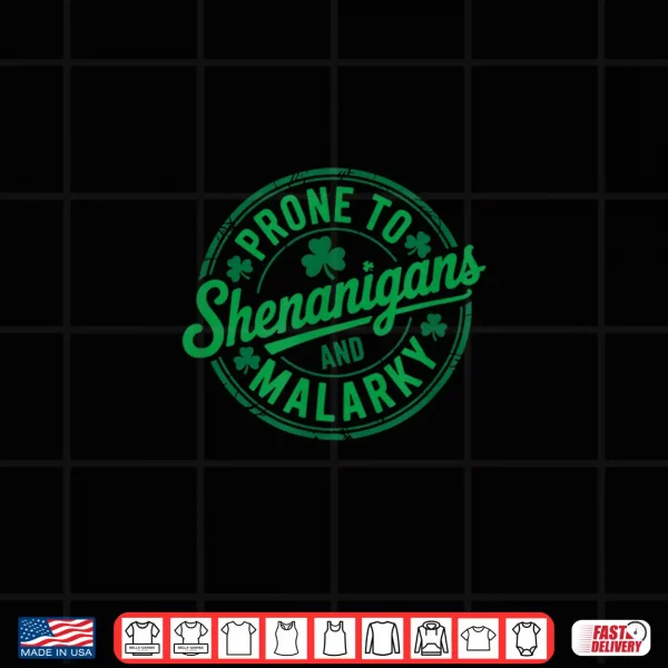 Design Shenanigans and Malarky Shirt