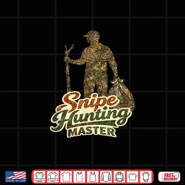 Design Snipe Hunting Master Shirt