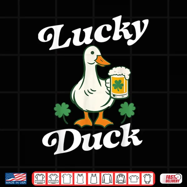 Design St Patricks Day Lucky Duck Saint Paddys Day Irish Beer Shirt