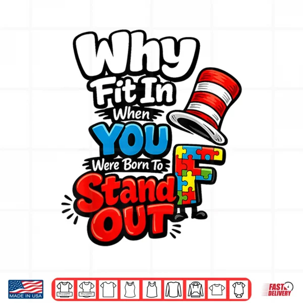 Stand Out Quote Autism Awareness Doctor Teacher Cat Hat Shirt 4 Design Stand Out Quote Autism Awareness Doctor Teacher Cat Hat Shirt