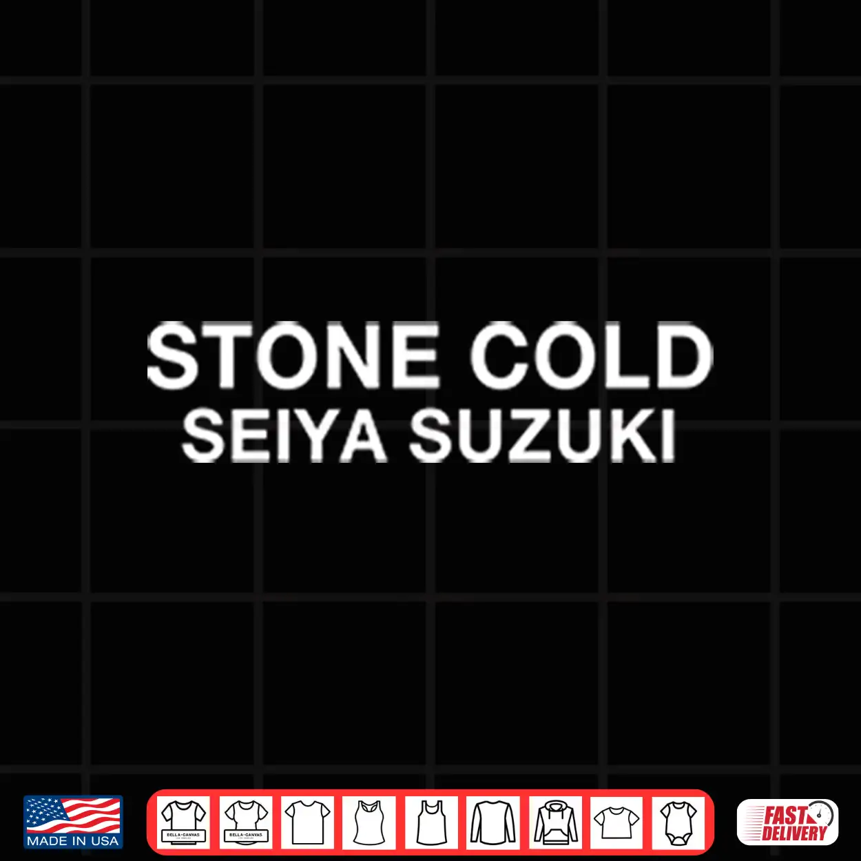 Stone Cold Seiya Suzuki Shirt Stone Cold Seiya Suzuki Shirt